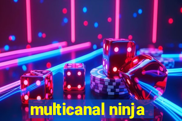 multicanal ninja